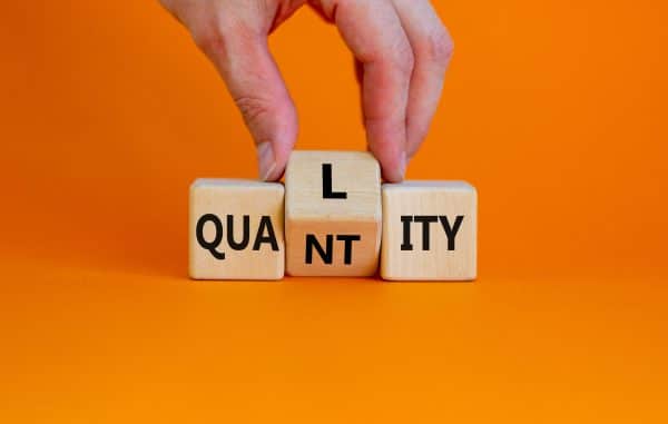 Quality vs. Quantity